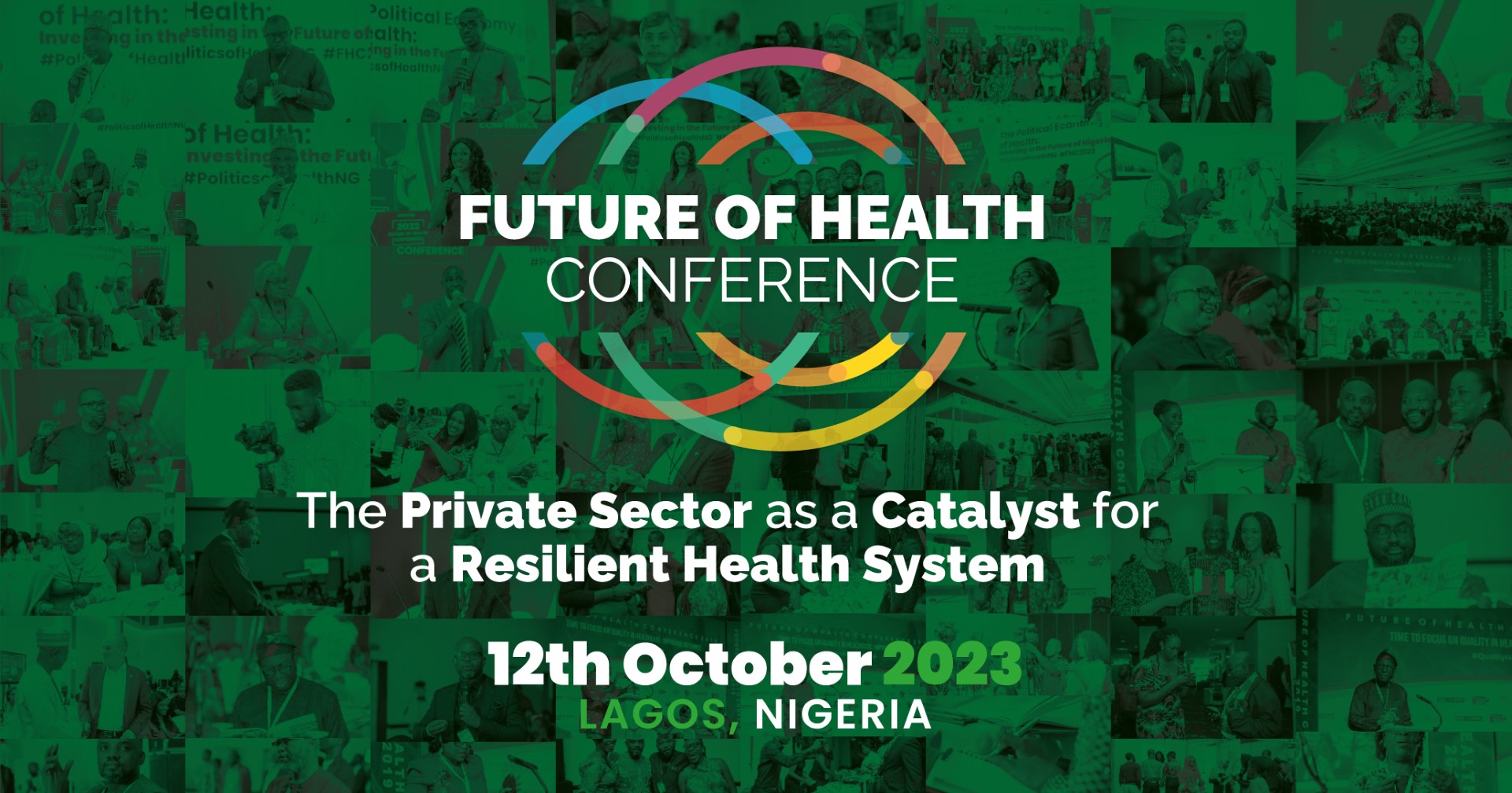 Join us in Lagos for the 2023 Future of Health Conference: Private